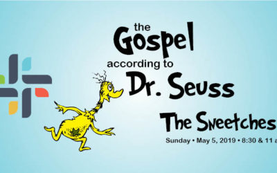 The Gospel According to Dr. Seuss: The Sneetches, May 5, 2019