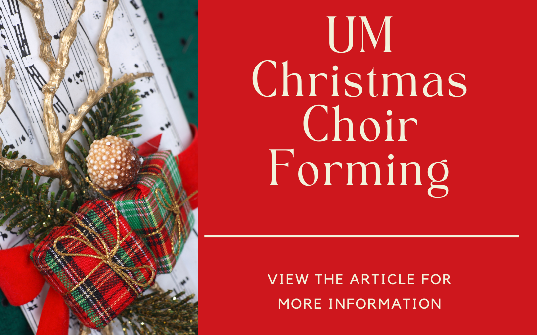 UM Christmas Choir Forming