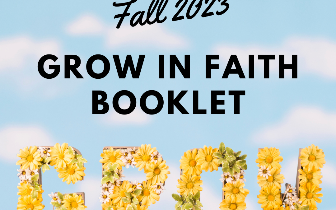 Grow in Faith Booklet