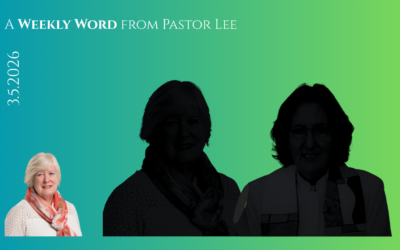 A “Last” Weekly Word from Pastor Lee